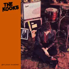 Got Your Number - Single by The Kooks album reviews, ratings, credits