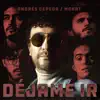 Déjame Ir - Single album lyrics, reviews, download