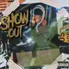 Show Out (feat. Nardo) - Single album lyrics, reviews, download