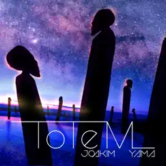 ToTeM by Joakim Yama album reviews, ratings, credits