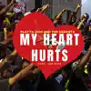 My Heart Hurts (feat. Jus'Mike) - Single album lyrics, reviews, download