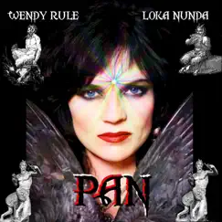 Pan - Single by Wendy Rule & Loka Nunda album reviews, ratings, credits