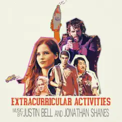 Extracurricular Activities (Original Motion Picture Soundtrack) by Justin Bell & Jonathan Shanes album reviews, ratings, credits