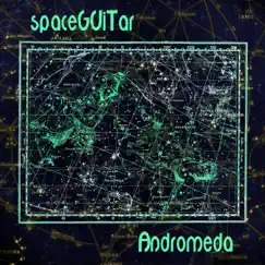 Andromeda (feat. Davit Drambyan) - Single by Spaceguitar album reviews, ratings, credits