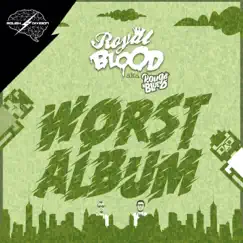 Worst Album - EP by Royal Blood album reviews, ratings, credits