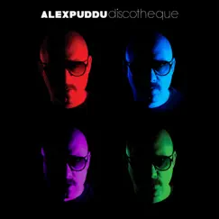 Discotheque by Alex Puddu album reviews, ratings, credits