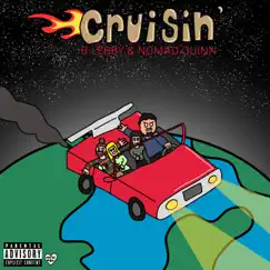 Cruisin' (feat. Nomad Quinn) - Single by B-Lebby album reviews, ratings, credits