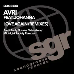 Love Again (feat. Johanna) [Andy Notalez Mix] Song Lyrics