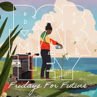 Fridays For Future - EP by Bob Marley album download