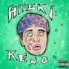 Hideki - EP album lyrics, reviews, download
