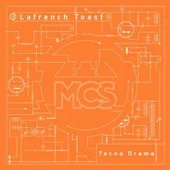 Tecno Drama - Single by Lafrench Toast album reviews, ratings, credits