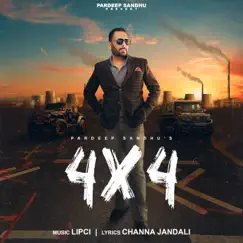 4X4 - Single by Pardeep Sandhu album reviews, ratings, credits