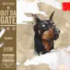 Out Da Gate - Single album lyrics, reviews, download