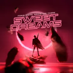 Sweet Dreams (Extended Mix) Song Lyrics