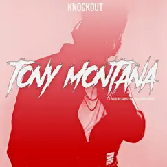 Tony Montaña - Single by Knockout album reviews, ratings, credits