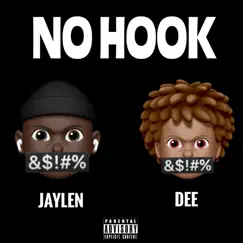 No Hook (feat. Slickkjaylen) - Single by Bandchasindee4x album reviews, ratings, credits