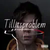 Tillitsproblem - Single album lyrics, reviews, download