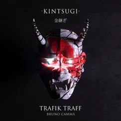 Kintsugi by Trafik Traff & Bruno Cammá album reviews, ratings, credits