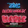 Bubble (Remixes) [feat. Alicaì Harley] - Single album lyrics, reviews, download