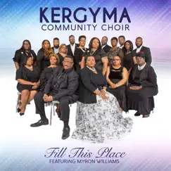 Fill This Place (feat. Myron Williams) Song Lyrics