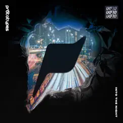 Into the Night [UKF10] - Single by The Prototypes album reviews, ratings, credits
