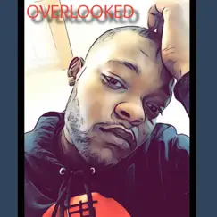 Overlooked - Single by Probl3mChild album reviews, ratings, credits