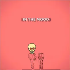 In the Mood - Single by Màvcase album reviews, ratings, credits