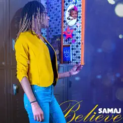 Believe (feat. Samaj) - Single by Hit Scholars album reviews, ratings, credits