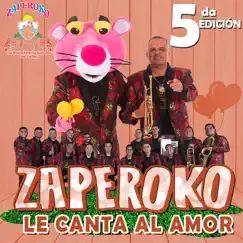 Le Canta al Amor, 5Ta Edición (En Vivo) by ZAPEROKO La Resistencia Salsera del Callao album reviews, ratings, credits