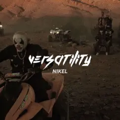 Versatility - Single by Nikel album reviews, ratings, credits