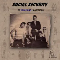 The Blue Tape Recordings by Social Security album reviews, ratings, credits
