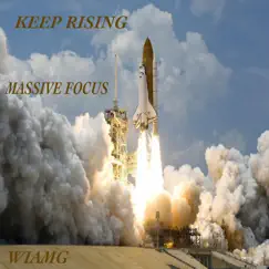 Keep Rising - Single by Massive Focus album reviews, ratings, credits