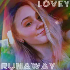 Runaway - Single by Harper Lovey and The Waitlist album reviews, ratings, credits