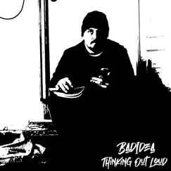 Thinking Out Loud - Single by BadIdea album reviews, ratings, credits