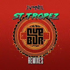 St Tropez (Remixes) - EP by JY MNTL album reviews, ratings, credits