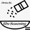 The Seasoning - Single album lyrics, reviews, download