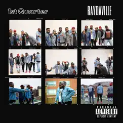 1st Quarter (feat. Frity) - EP by Raydaville album reviews, ratings, credits