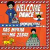 Welcome Ina Di Dance album lyrics, reviews, download