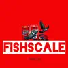 Fishscale - Single album lyrics, reviews, download