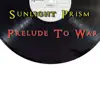 Prelude To War - Single album lyrics, reviews, download