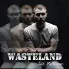 Wasteland album lyrics, reviews, download
