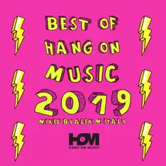 Best of 2019 Hang On Music Mixed By Alex M (Italy) by Ario album reviews, ratings, credits