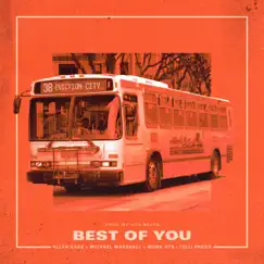 Best of You (feat. Michael Marshall, Monk HTS & Telli Prego) - Single by Allen Kass album reviews, ratings, credits