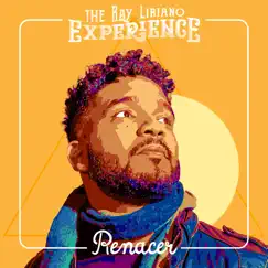 Renacer - Single by The Ray Liriano Experience album reviews, ratings, credits