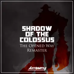 The Opened Way Remaster (From