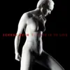 TO LOVE IS TO LIVE album lyrics, reviews, download