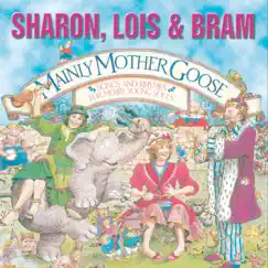 Mainly Mother Goose by Sharon, Lois & Bram album reviews, ratings, credits