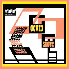 Covid - Single by SCOUT album reviews, ratings, credits