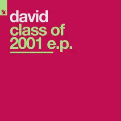 Class of 2001 E.P. by David album reviews, ratings, credits