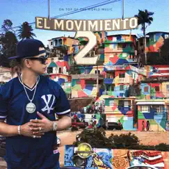 El Movimiento 2 by J Álvarez album reviews, ratings, credits